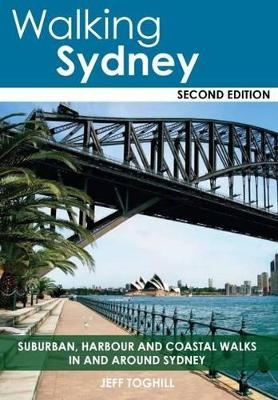 Walking Sydney - Jeff Toghill