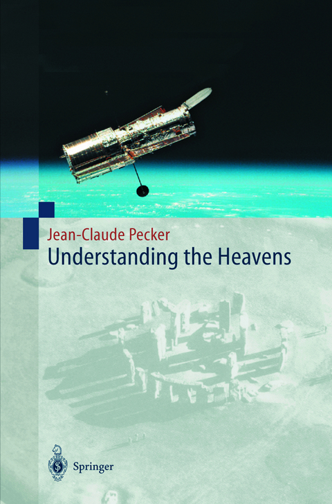 Understanding the Heavens - Jean-Claude Pecker