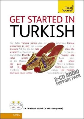 Get Started in Beginner's Turkish: Teach Yourself - Asuman Çelen Pollard