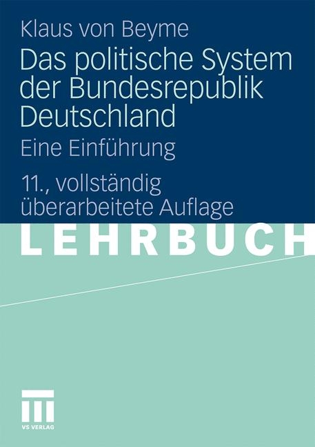 Das politische System der Bundesrepublik Deutschland - Klaus Von Beyme