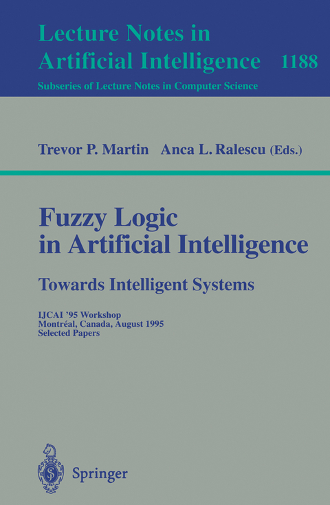 Fuzzy Logic in Artificial Intelligence: Towards Intelligent Systems - 