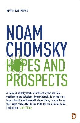 Hopes and Prospects - Noam Chomsky