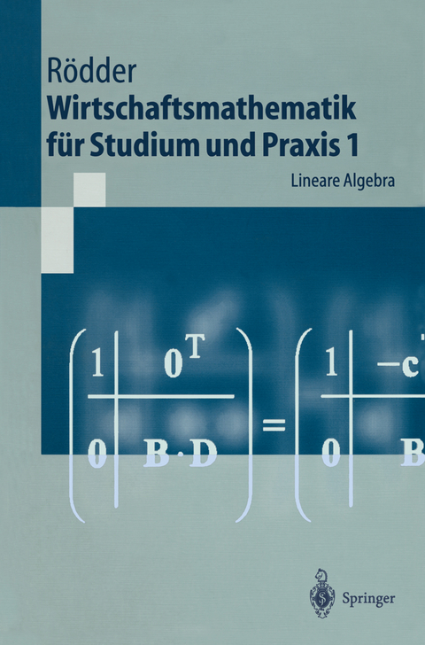 Wirtschaftsmathematik für Studium und Praxis 1 - Wilhelm Rödder