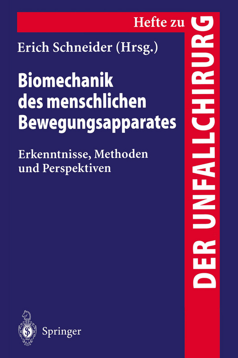 Biomechanik des menschlichen Bewengungsapparates - 