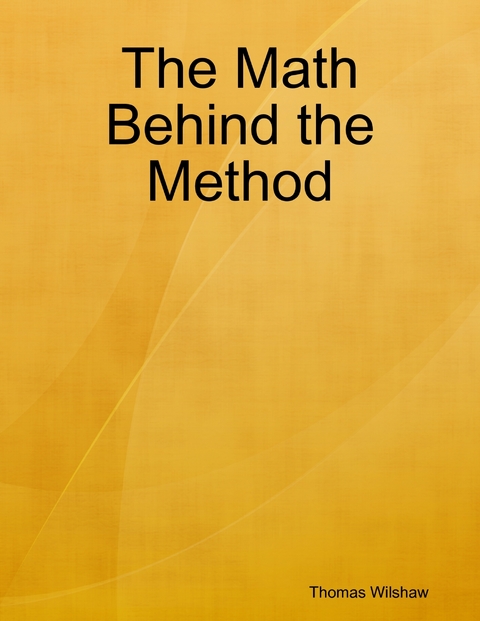 Math Behind the Method -  Wilshaw Thomas Wilshaw
