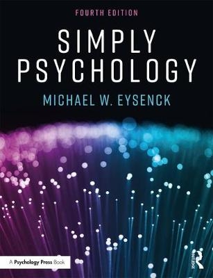 Simply Psychology -  Michael W. Eysenck