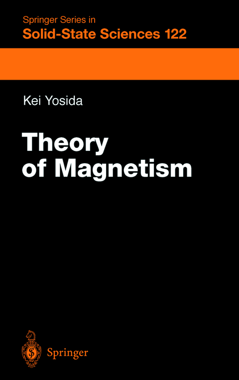 Theory of Magnetism - Kei Yosida