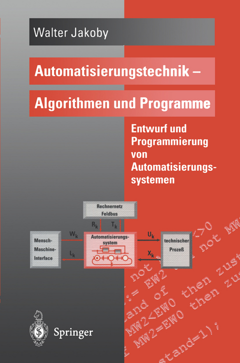 Automatisierungstechnik — Algorithmen und Programme - Walter Jakoby