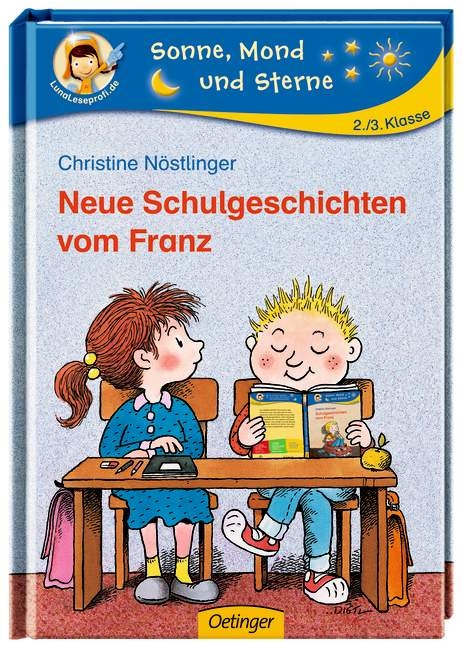 Neue Schulgeschichten vom Franz - Christine Nöstlinger