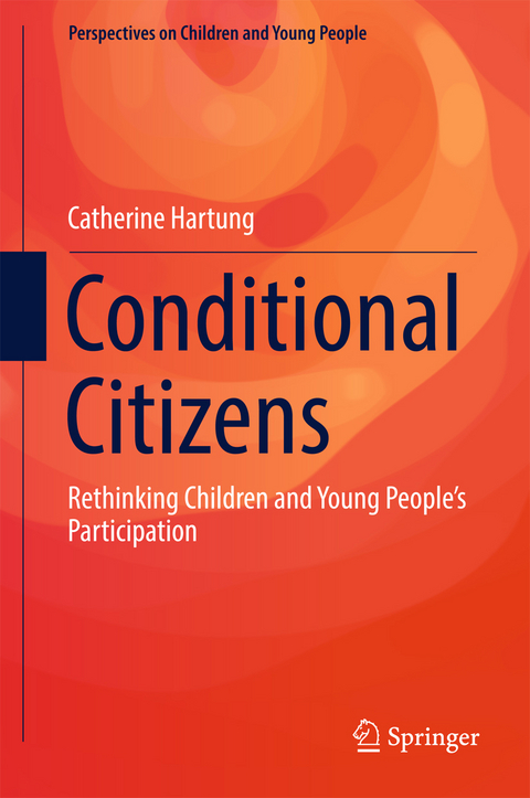 Conditional Citizens -  Catherine Hartung