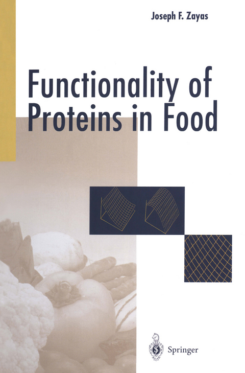 Functionality of Proteins in Food - Joseph F. Zayas