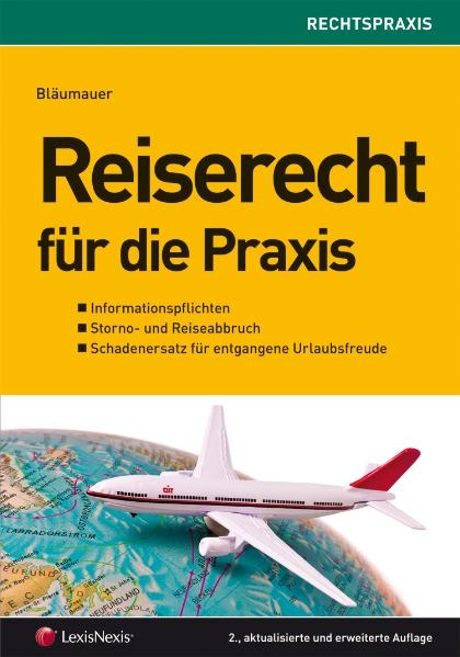 Reiserecht für die Praxis - Ingrid Bläumauer