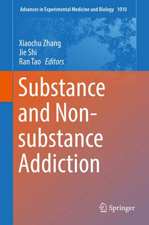 Substance and Non-substance Addiction - 