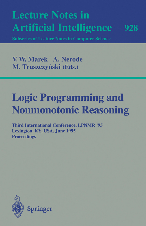 Logic Programming and Nonmonotonic Reasoning - 