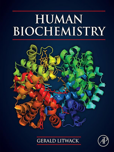 Human Biochemistry -  Gerald Litwack