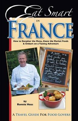 Eat Smart in France - Ronnie Hess