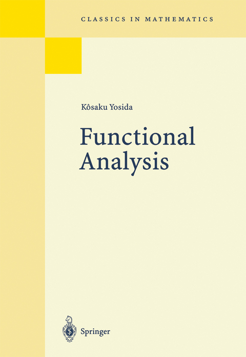 Functional Analysis - Kösaku Yosida