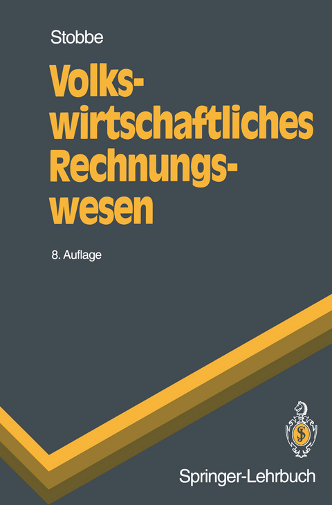 Volkswirtschaftliches Rechnungswesen - Alfred Stobbe