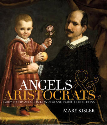 Angels And Aristocrats - Mary Kisler