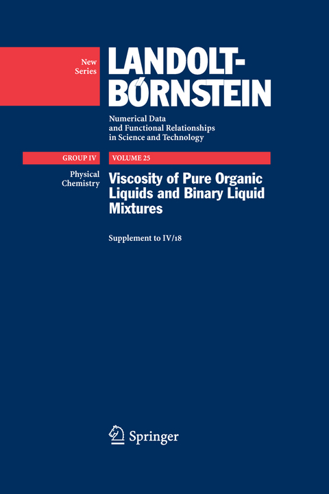 Viscosity of Pure Organic Liquids and Binary Liquid Mixtures - Christian Wohlfarth