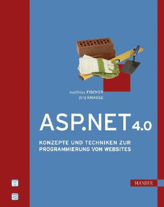 ASP.NET 4.0 - Matthias Fischer, Jörg Krause