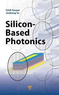 Silicon-Based Photonics - 