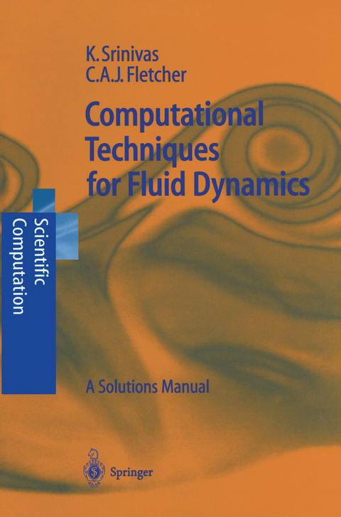 Computational Techniques for Fluid Dynamics - Karkenahalli Srinivas, Clive A.J. Fletcher