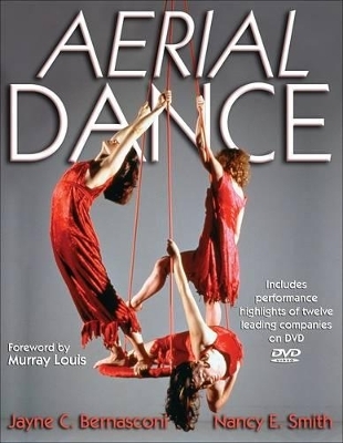 Aerial Dance - Jayne C. Bernasconi, Nancy E. Smith