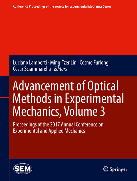 Advancement of Optical Methods in Experimental Mechanics, Volume 3 - 