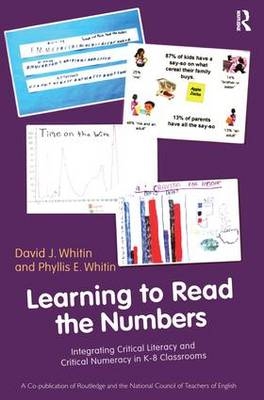Learning to Read the Numbers - David J. Whitin, Phyllis E. Whitin