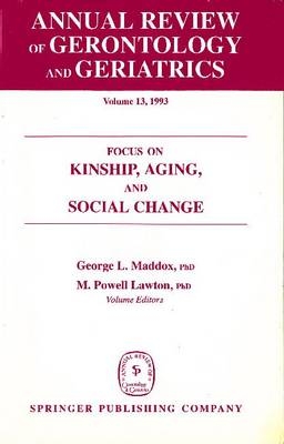 Annual Review Of Gerontology And Geriatrics, Volume 13, 1993 - 