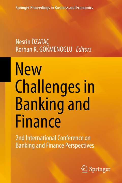 New Challenges in Banking and Finance - 