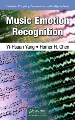 Music Emotion Recognition - Yi-Hsuan Yang, Homer H. Chen