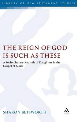 The Reign of God is Such as These - Dr Sharon Betsworth