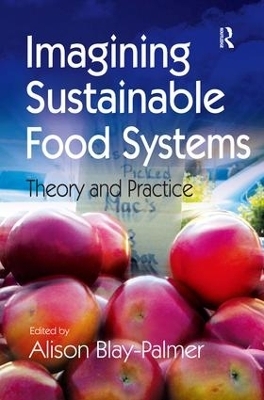 Imagining Sustainable Food Systems - 