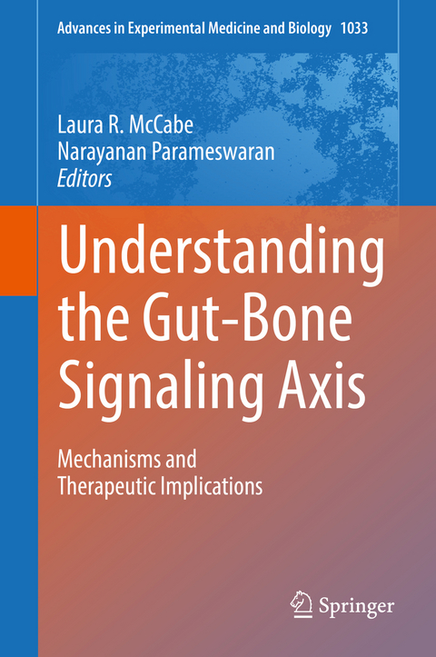 Understanding the Gut-Bone Signaling Axis - 