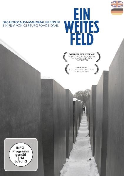 Ein weites Feld. Das Holocaust-Mahnmal in Berlin