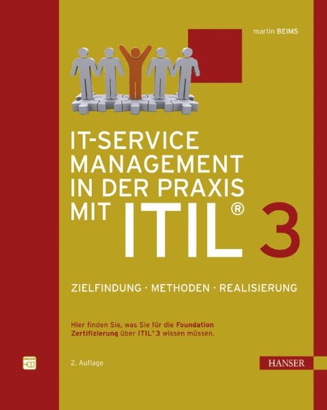 IT-Service Management in der Praxis mit ITIL®  3 - Martin Beims