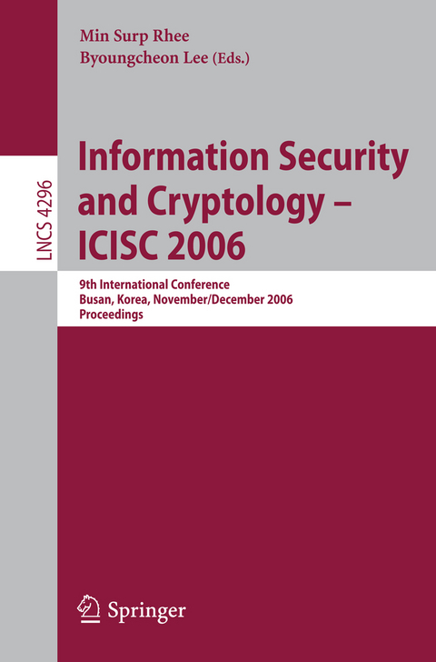 Information Security and Cryptology – ICISC 2006 - 