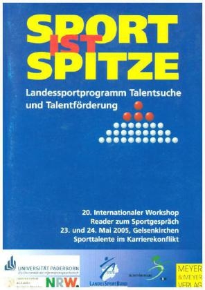 Sport ist Spitze - Landesprogramm Talentsuche und Talentförderung - Kongressband 2005