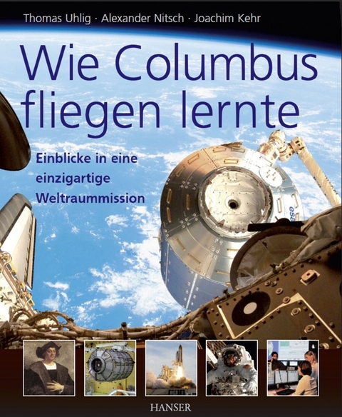 Wie Columbus fliegen lernte - Thomas Uhlig, Alexander Nitsch, Joachim Kehr