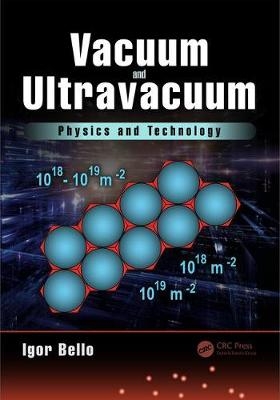 Vacuum and Ultravacuum -  Igor Bello