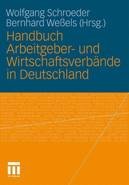 Handbuch Arbeitgeber- und Wirtschaftsverbände in Deutschland - 