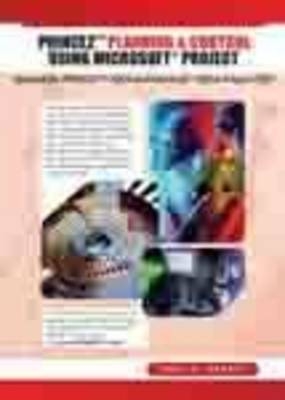 Planning and Control Using Microsoft Project and PRINCE2 - Paul E. Harris