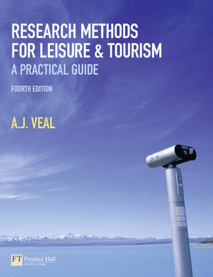 Research Methods for Leisure and Tourism - A.J. Veal