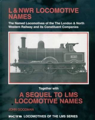 L&NWR Locomotive Names - John Goodman