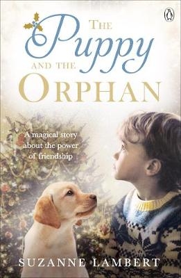 Puppy and the Orphan -  Suzanne Lambert