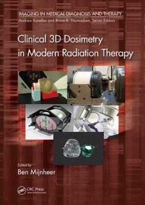 Clinical 3D Dosimetry in Modern Radiation Therapy - 