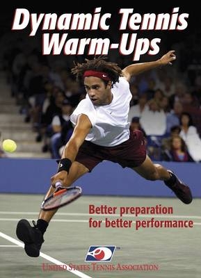 Dynamic Tennis Warm-Ups -  United States Tennis Association (USTA)