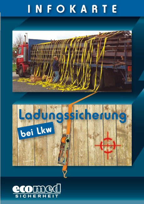 Infokarte Ladungssicherung bei Lkw - Wolfgang Schlobohm